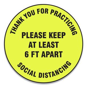 SAFETY SIGNS | GN1 MFS427ESP 17 in. Circle "Thank You For Practicing Social Distancing Please Keep At Least 6 ft. Apart" Slip-Gard Floor Signs - Yellow (25/Pack)