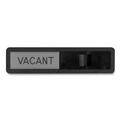 Floor Signs & Safety Signs | Headline Sign 1519 2.5 in. x 10.5 in. Vacant/In Use Sign - Black/Silver image number 1